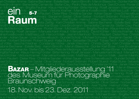 BAZAR – Mitgliederausstellung ’11 des Museum für Photographie Braunschweig